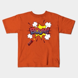 Boom! Goes the Dynamite Kids T-Shirt